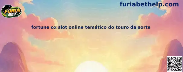 fortune ox slot online temático do touro da sorte