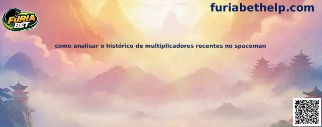 Como analisar histórico de multiplicadores recentes no Spaceman