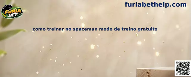 Como treinar no spaceman modo de treino gratuito